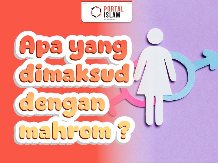 Apa yang dimaksud dengan mahrom ?